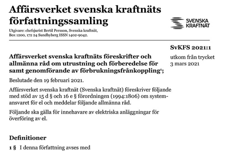 Bild på dokumentet: Affärsverket svenska kraftnäts föreskrifter och allmänna råd om utrustning och förberedelse för samt genomförande av förbrukningsfrånkoppling.